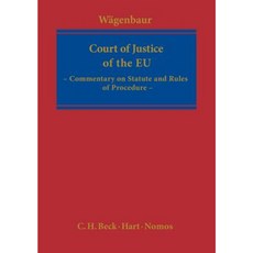 Court of Justice of the European Union: Commentary on Statute and Rules of Procedure Hardcover, Beck/Hart