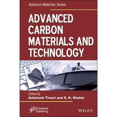 Advanced Carbon Materials and Technology Hardcover, Wiley-Scrivener