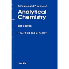 Principles and Practice of Analytical Chemistry Hardcover, Springer