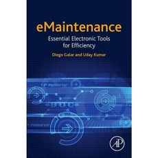 Emaintenance: Essential Electronic Tools for Efficiency Paperback, Academic Press
