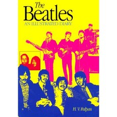 The Beatles: An Illustrated Diary Third Edition Paperback, Plexus Publishing (UK)