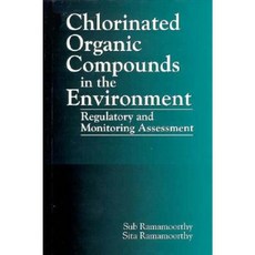 Chlorinated Organic Compounds in the Environment Hardcover, CRC Press