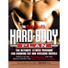 The Men's Health Hard Body Plan: The Ultimate 12-Week Program for Burning Fat and Building Muscle Paperback, Rodale Books