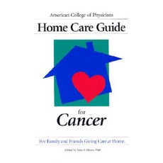 Home Care Guide for Cancer Paperback, American College of Physicians