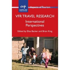 Vfr Travel Research: International Perspectives Paperback, Channel View Publications