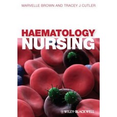 Haematology Nursing 平裝版, Wiley-Blackwell