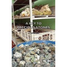 A Key to Precious Stones Paperback, Hesperides Press