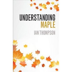 Understanding Maple 平裝版, Cambridge University Press