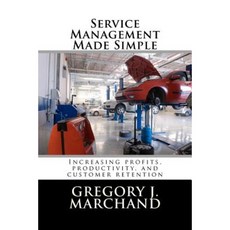 Service Management Made Simple Paperback, Createspace Independent Publishing Platform