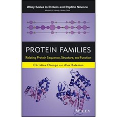 Protein Families: Relating Protein Sequence Structure and Function Hardcover, Wiley