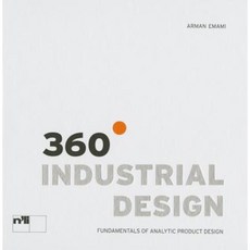 360 Degree Industrial Design: Fundamentals of Analytic Product Design Hardcover, Niggli Verlag