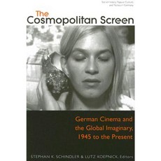 The Cosmopolitan Screen: German Cinema and the Global Imaginary 1945 to the Present Paperback, University of Michigan Press