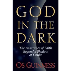 God in the Dark Paperback, Crossway Books