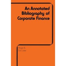 Annotated Bibliography of Corporate Finance Paperback, Palgrave