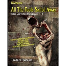 Rampale-All the Fools Sailed Away Paperback, Createspace Independent Publishing Platform