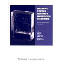 Welding Steels Without Hydrogen Cracking Hardcover, Woodhead Publishing
