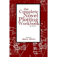 Complete Novel Plotting Workbook Paperback, Createspace Independent Publishing Platform