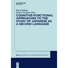 Cognitive-Functional Approaches to the Study of Japanese as a Second Language Hardcover, Walter de Gruyter