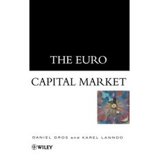 The Euro Capital Market Hardcover, Wiley