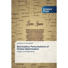 Stochastics Perturbations of Global Optimization Paperback, Scholars' Press