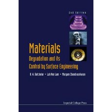 Materials Degradation and Its Control by Surface Engineering (2nd Edition) Hardcover, World Scientific Publishing Company