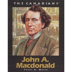 John a MacDonald: Revised Paperback, Fitzhenry & Whiteside