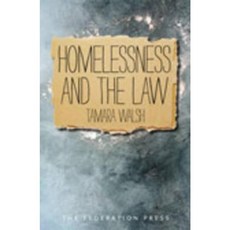 Homelessness and the Law Paperback, Federation Press