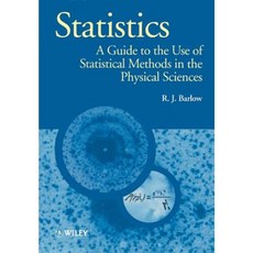 Statistics: A Guide to the Use of Statistical Methods in the Physical Sciences Paperback, Wiley