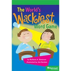 Storytown: Above Level Reader Teacher's Guide Grade 5 the Wackiest Word Game Hardcover, Harcourt School Publishers