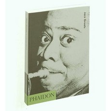Jazz Greats Paperback, Phaidon Press