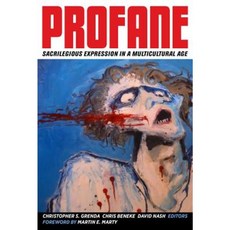褻瀆：多元文化時代的褻瀆表達精裝本, 加州大學出版社