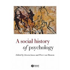 A Social History of Psychology Paperback, Wiley-Blackwell