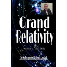 Grand Relativity Paperback, Createspace Independent Publishing Platform