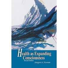 Health as Expanding Consciousness 2e Paperback, Jones & Bartlett Publishers