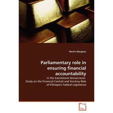 Parliamentary Role in Ensuring Financial Accountability Paperback, VDM Verlag