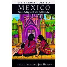 巴羅斯女士前往墨西哥：聖米格爾·德阿連德平裝本, 巴羅斯媒體