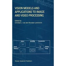 視覺模型及其在影像和視訊處理中的應用精裝本, 施普林格
