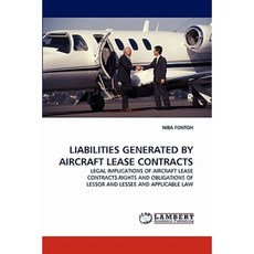 Liabilities Generated by Aircraft Lease Contracts Paperback, LAP Lambert Academic Publishing