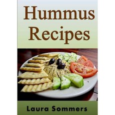 Hummus Recipes Paperback, Createspace Independent Publishing Platform