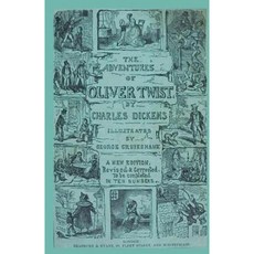 The Adventures of Oliver Twist: Or the Parish Boy's Progress Paperback, Createspace Independent Publishing Platform
