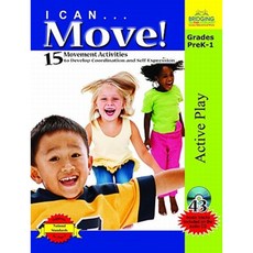 I Can...Move!: 15 Movement Activities to Develop Coordination and Self-Expression Paperback, Lorenz Educational Press