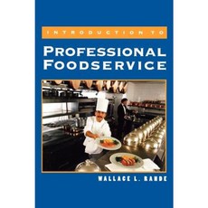 Introduction to Professional Foodservice Hardcover, Wiley
