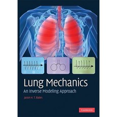 Lung Mechanics: An Inverse Modeling Approach Hardcover, Cambridge University Press