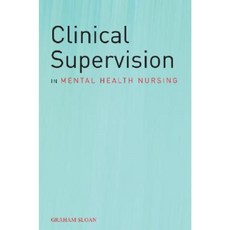 Clinical Supervision in Mental Health Nursing 平裝版, Wiley