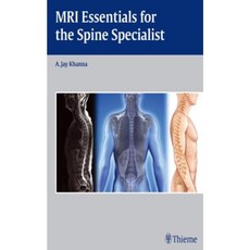 MRI Essentials for the Spine Specialist Hardcover, Thieme Medical Publishers