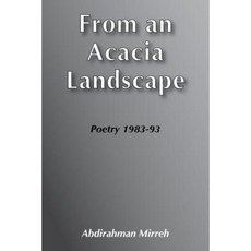 From an Acacia Landscape: A Poetry Paperback, Haan Publishing