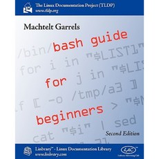 Bash Guide for Beginners (Second Edition) Paperback, Fultus Corporation