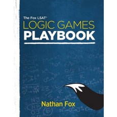 The Fox LSAT Logic Games Playbook Paperback, Createspace Independent Publishing Platform