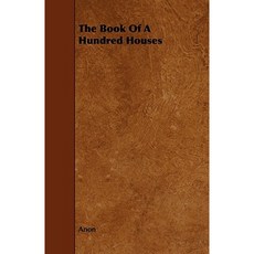The Book of a Hundred Houses Paperback, Parker Press