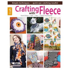 Crafting with Fleece Paperback, Leisure Arts